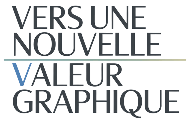 Vers une Nouvelle Valeur Graphique